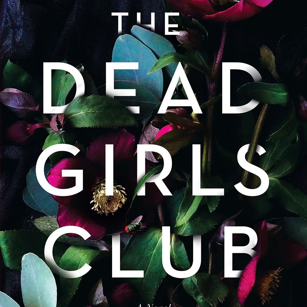 The Dead Girls Club | Damien Angelica Walters | Book Review